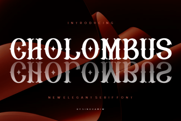 Cholombus: A Font for Business Brilliance