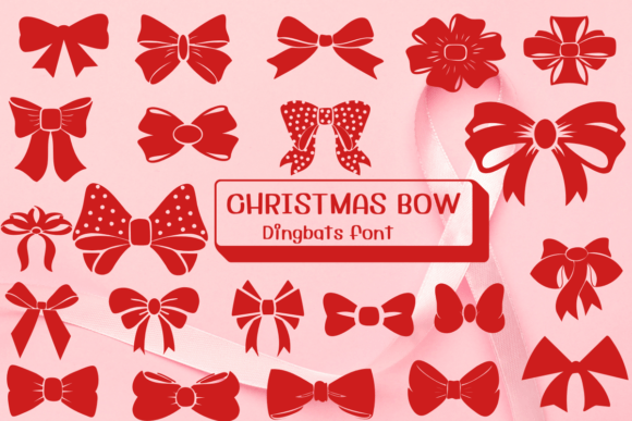 Christmas Bow Font: A Crafters Guide to Charming Dingbats for Handmade Products
