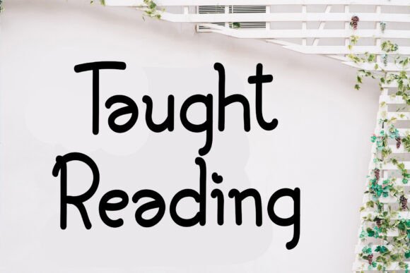 Why Taught Reading Is the Sans Serif Font Your Brand Has Been Waiting For